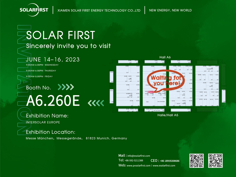 Invitación a la exposición: SolFirsTech se reunirá con usted en la A6.260E Intersolar Europe 2023 en Múnich, Alemania. ¡Esté allí o sea cuadrado!